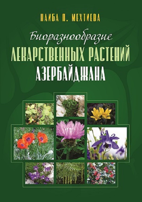 A book on the biodiversity of medicinal plants of Azerbaijan has been published